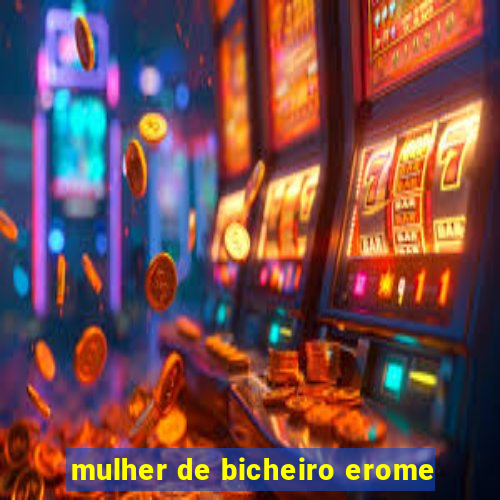 mulher de bicheiro erome